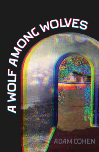 A Wolf Among Wolves